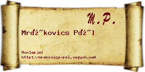 Mrákovics Pál névjegykártya